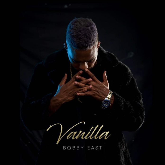 Bobby East - “Vanilla” Album