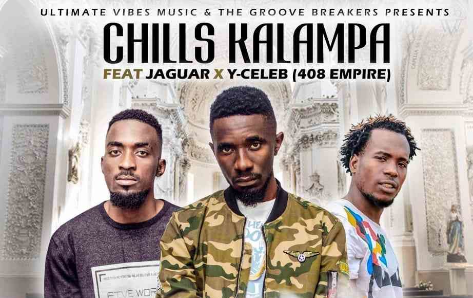 Chills Kalampa ft 408 Y Celeb & Jaguar - Tabatula Emotaupepa