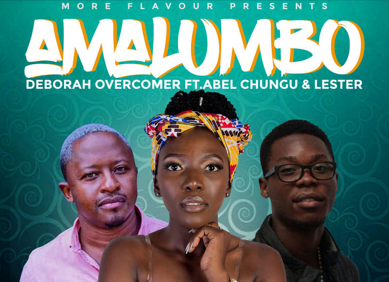 Deborah Overcome ft Abel Chungu & Lester – Amalumbo (Prod. by Tino Beats)