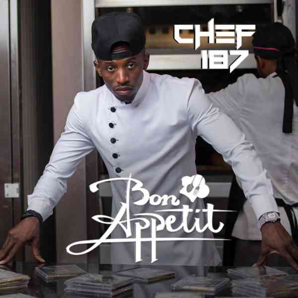 Chef 187 – “Bon Appetit” Album Out Now (ORDER)